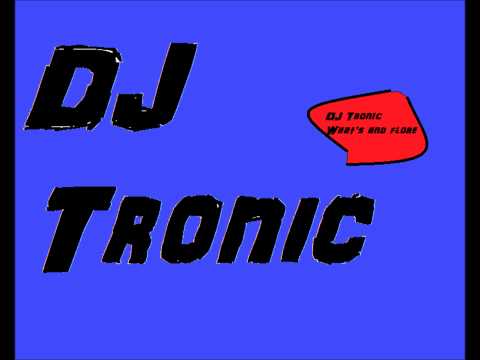 Musique DJ TRONIC