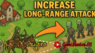 Increasing Long Range Attack | Agr Of Origins (AOO)