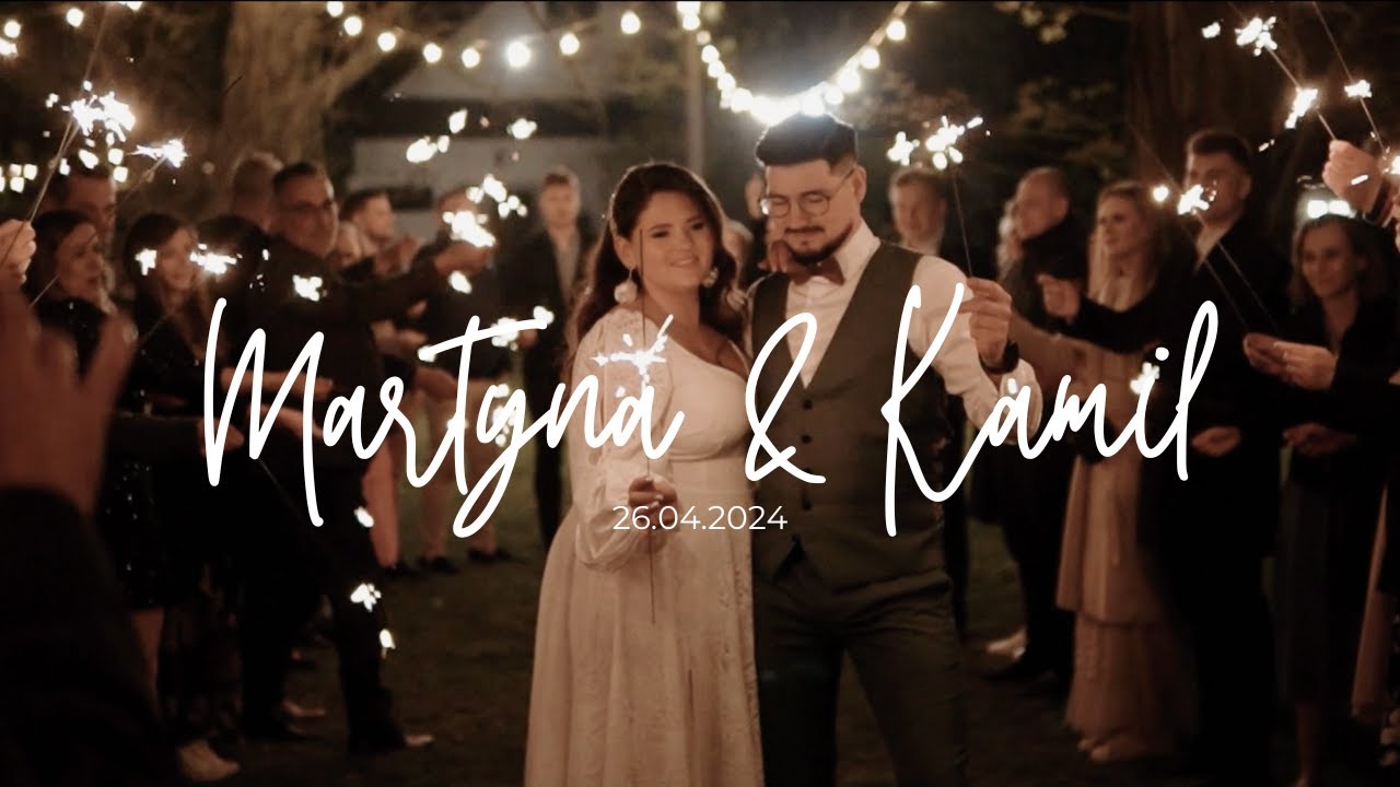 Martyna i Kamil — film ślubny