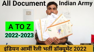 Indian Army Rally Bharti All Documents 2022-2023, आर्मी रैली भर्ती डॉक्यूमेंट 2022-2023