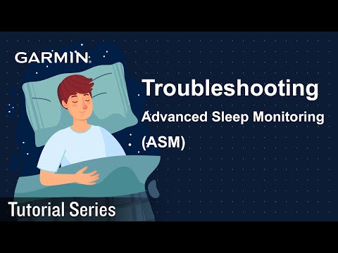 Tutorial – Troubleshooting Advanced Sleep Monitoring (ASM) | No Sleep Data | Sleep Data is Missing