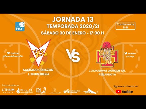🏀 Liga EBA - J13 Gr D-B | SAGRADO CORAZON LITHIUM IBERIA VS CLIMANAVAS AGROMETAL PEÑARROYA