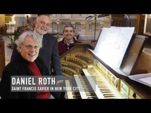 Daniel Roth to play at Saint Francis Xavier in NYC March 28 at 7pm FREE Concert