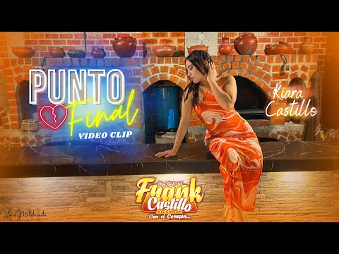 FRANK CASTILLO - PUNTO FINAL (VIDEO CLIP)