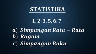 Download Lagu Simpangan rata-rata, ragam dan simpangan baku data tunggal Thumbnail