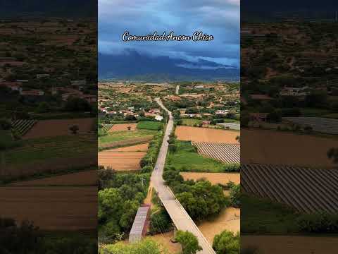 Comunidad Ancón Chico - Uriondo - Tarija🇲🇨 - Bolivia🇧🇴(16-03-2026)