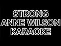 Strong Anne Wilson Karaoke