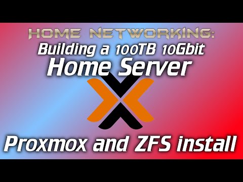 Home Networking: 100TB 10Gbit Server - Installing Proxmox and basic ZFS tutorial