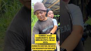 Download lagu kasih sayang seorang anak sambung kepada ayah sambung nya ‼️‼️  #ayah #kasihsayanng #mengharukan mp3