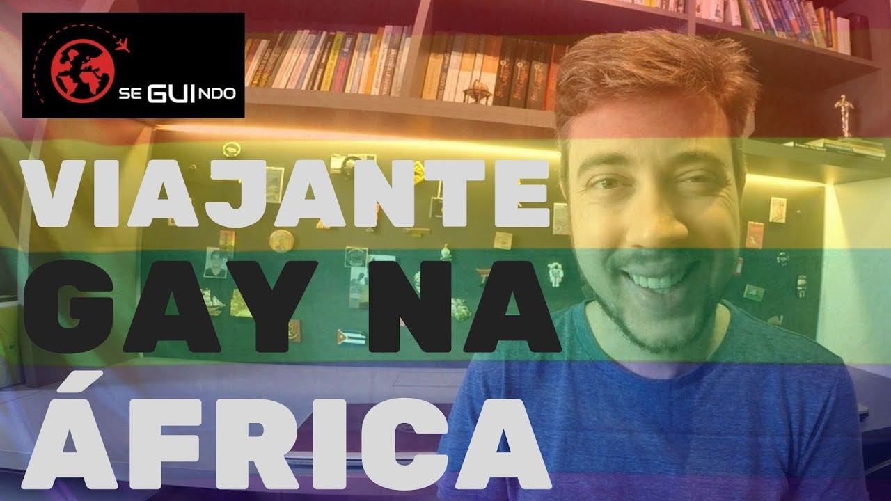Gay na África | SeguindoGui