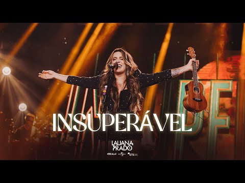 Lauana Prado - Insuperável