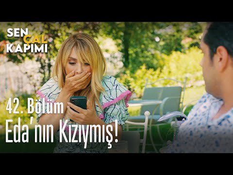 Eda'nın kızıymış... - Sen Çal Kapımı 42. Bölüm