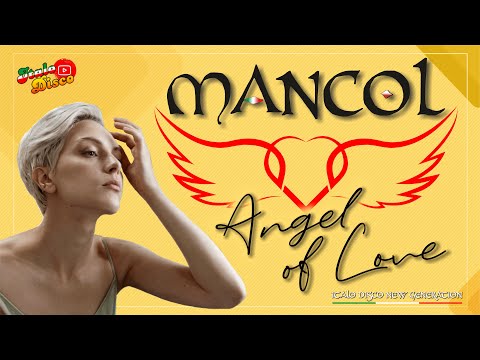 MANCOL - ANGEL OF LOVE (Italo Disco 2023)