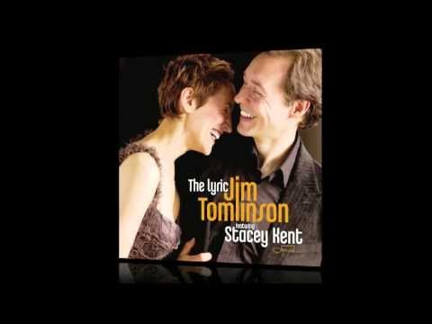 Jim Tomlinson & Stacey Kent: What Are You Doing the Rest of Your Life (from their album, THE LYRIC)