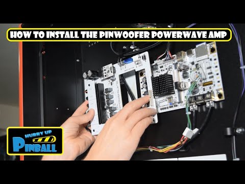 HurryUpPinball - How to install the Pinwoofer Powerwave Amplifier