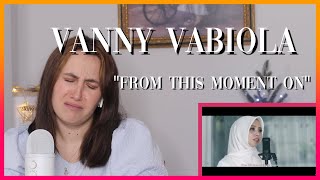 Download lagu Vanny Vabiola 'From This Moment On' | Reaction Video mp3