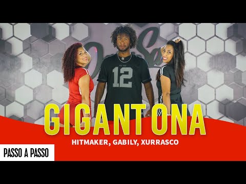 Vídeo Aula - GIGANTONA - HITMAKER, Gabily, Xurrasco - Dan-Sa / Daniel Saboya (Coreografia)