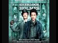 Sherlock Holmes Movie Soundtrack - My Mind Rebels At Stagnation