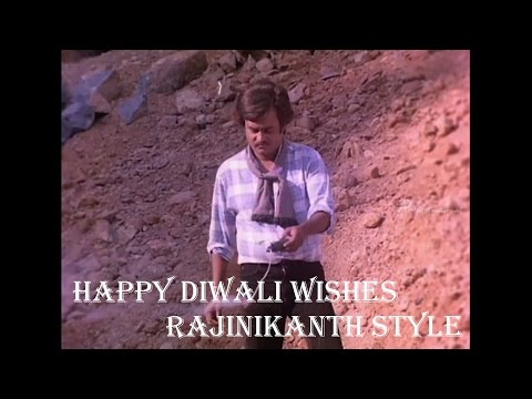 Happy Diwali 2016  wishes in Rajinikanth style