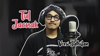 Download lagu Tul Jaenak Jae Jatul Jaeji (Jathilan Music Cover) mp3