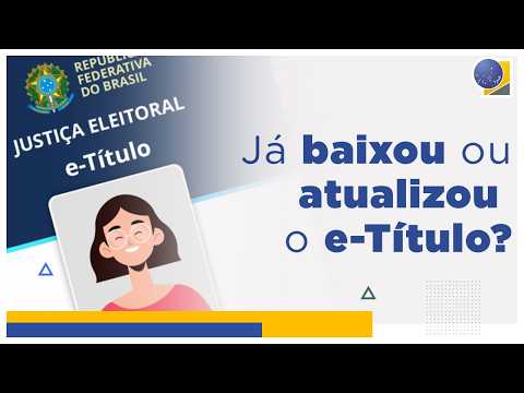 Como baixar ou atualizar o e-Título?