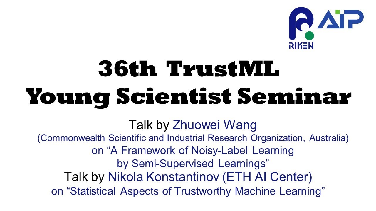 TrustML Young Scientist Seminar #36 20221026 サムネイル