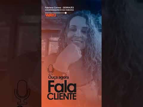 Depoimento de Fabiana Correa, Churrasquinho da Fabiana