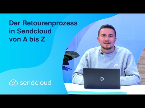 Der Retourenprozess in Sendcloud von A bis Z