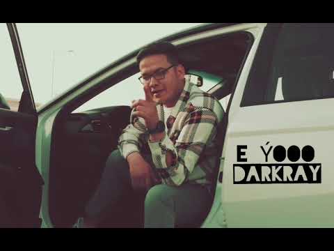 DarKraY _ e Yooo
