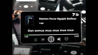 Download lagu LIRIK LAGU MANTAN PACAR NGAJAK BALIKAN OLD MENGGELENG GELENG 🤙 mp3