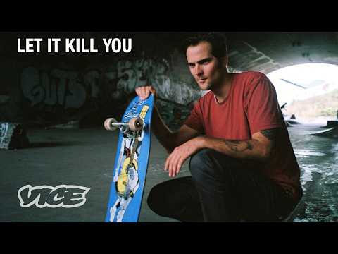 Video Thumbnail: The Series That Changed Skateboarding Forever | Let It Kill You