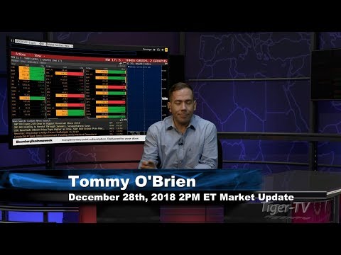 December 28th 3PM ET Market Update with Tommy O'Brien on TFNN