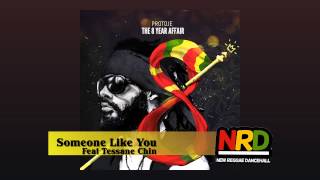 Protoje - Someone Like You (feat Tessane Chin)
