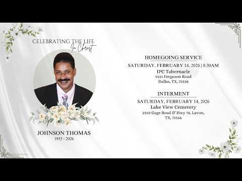 JOHNSON THOMAS (70)  HOME GOING SERVICE   2/14/2026   |   DALLAS, TEXAS