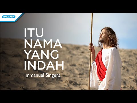 Itu Nama yang Indah - Immanuel Singers (Official  lyric video)