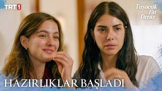 Düğün hazırlıkları başlasın - Taşacak Bu Deniz 35. Bölüm X ETi Karam