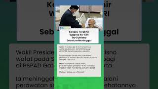 Kondisi Terakhir Wapres ke-6 RI Try Sutrisno sebelum Meninggal Dunia, Kesehatannya Sempat Menurun