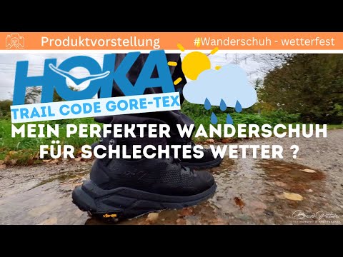 HOKA Trail Code GORE-TEX | Meine perfekten Wanderschuhe für schlechtes Wetter?