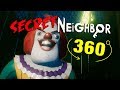 Secret Neighbor 360
