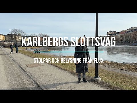 Ny belysning på Karlbergs slottsväg