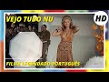 Vejo Tudo Nu Comedia HD Filme Completo Italiano Legendado Em Português