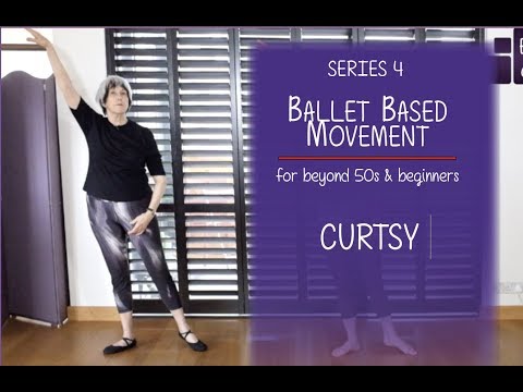Curtsy - Beginners Basic Ballet Series 4