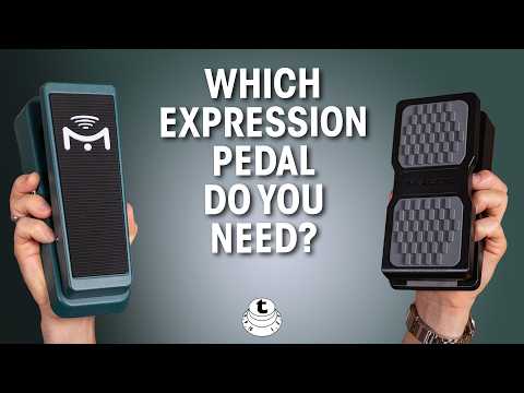 Which is the right Expression Pedal for you? | Master Your Tone #10
