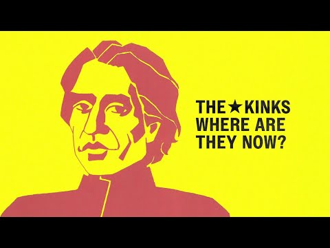 Where Are They Now - The Kinks