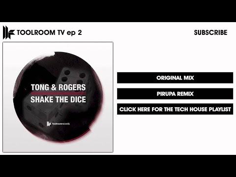 Tong & Rogers - Shake The Dice (Original Mix)