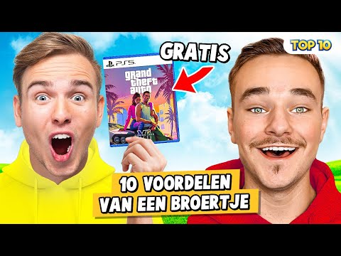10 VOORDELEN VAN EEN BROERTJE HEBBEN!