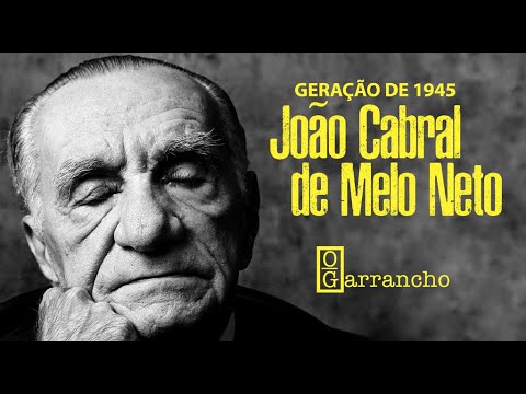 GERAÇÃO DE 1945 | JOÃO CABRAL DE MELO NETO
