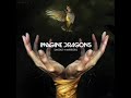 Imagine Dragons - Friction (with Intro)