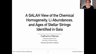 Catherine Manea • A GALAH View of the Chemical Homogeneity, Li Abundances, & Ages of Stellar Strings