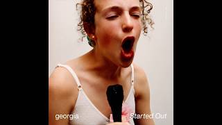 Georgia - Started Out